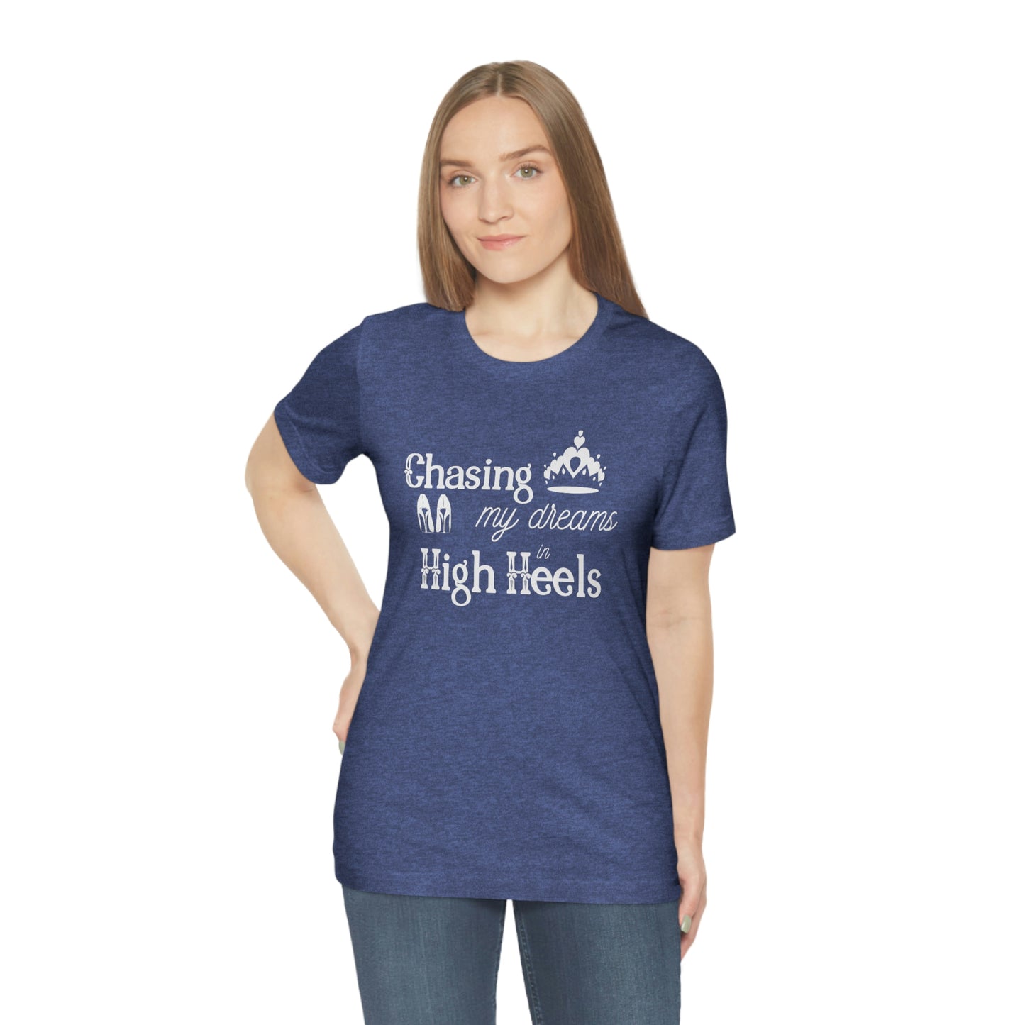 Chasing my Dreams - Unisex Tee