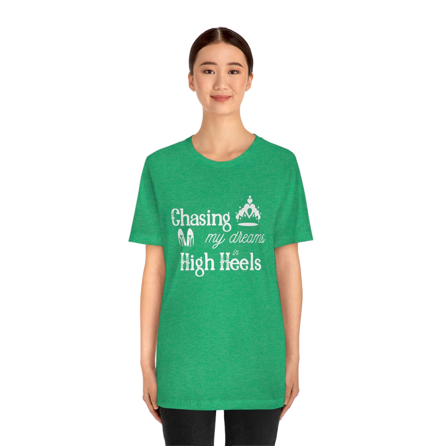 Chasing my Dreams - Unisex Tee
