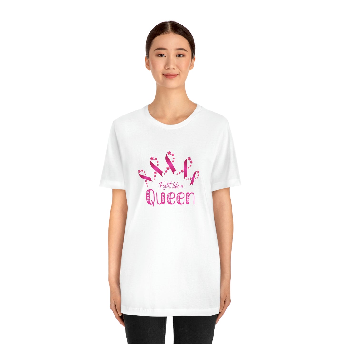 Fight Like a Queen - Unisex Jersey Short Sleeve Tee
