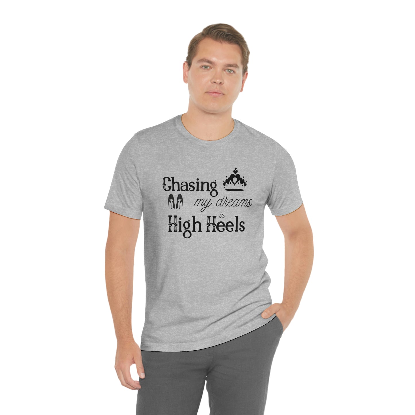 Chasing my Dreams - Unisex Tee