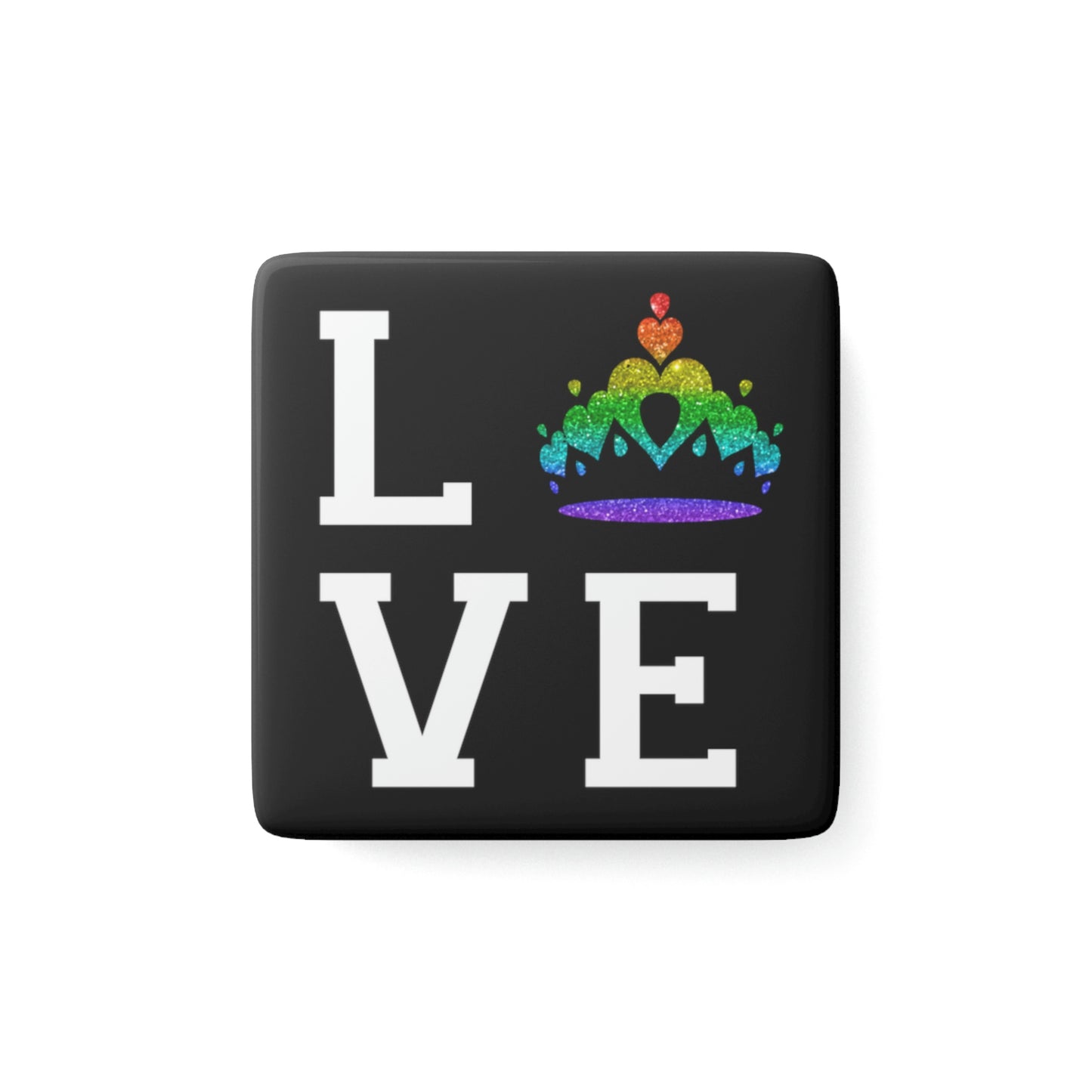 Queens for Love - Porcelain Magnet