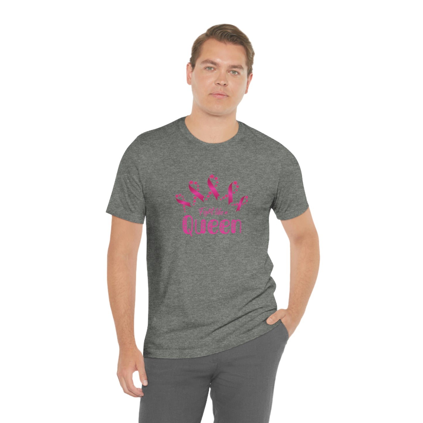 Fight Like a Queen - Unisex Jersey Short Sleeve Tee