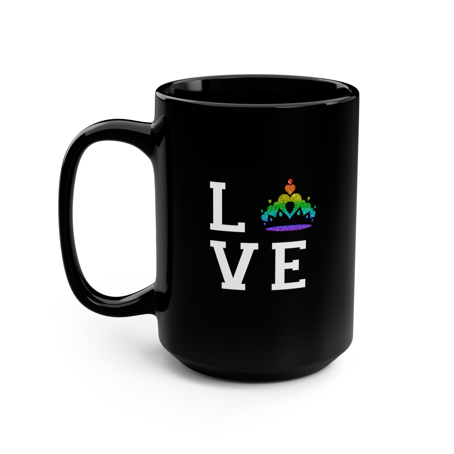Queens for Love - Black Mug, 15oz