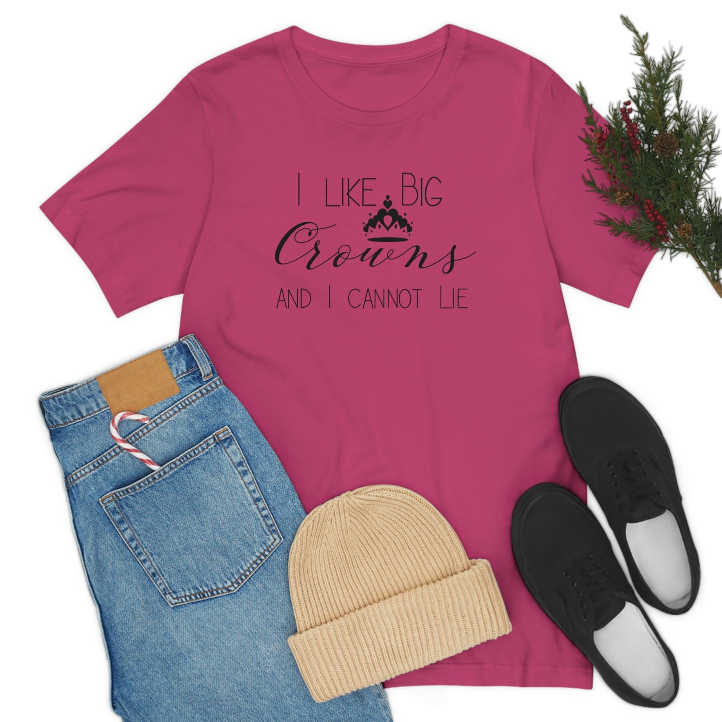 I Like Big Crowns - Unisex Tee