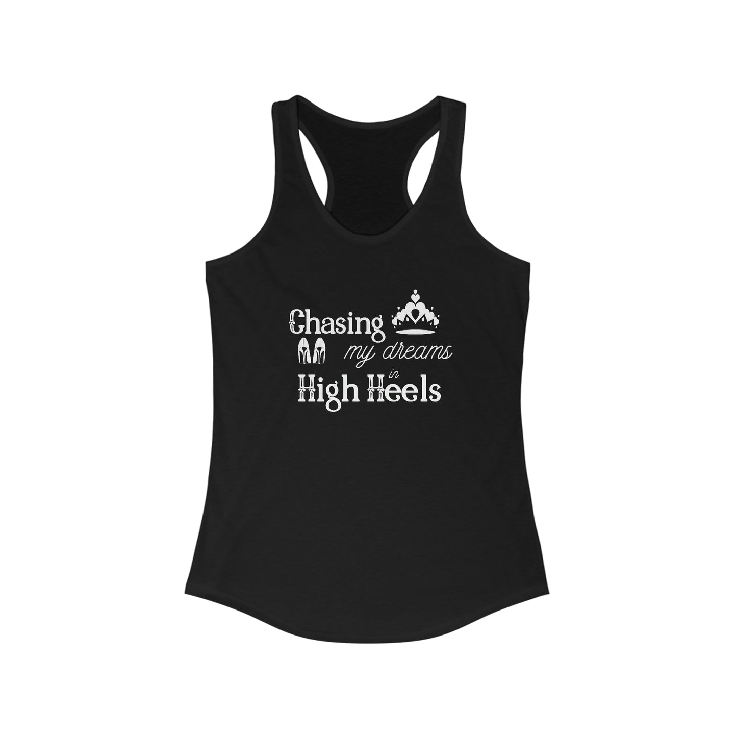 Chasing my Dreams - Women's Racerback Tank