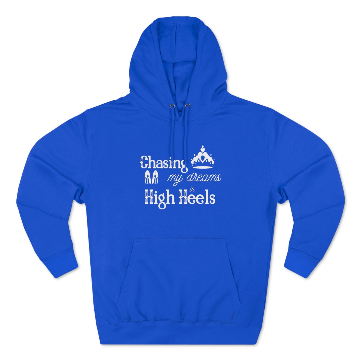Chasing my Dreams - Unisex Premium Pullover Hoodie