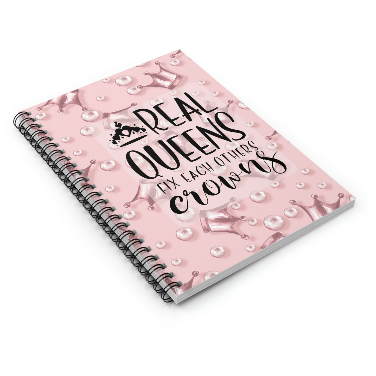 Real Queens - Spiral Notebook