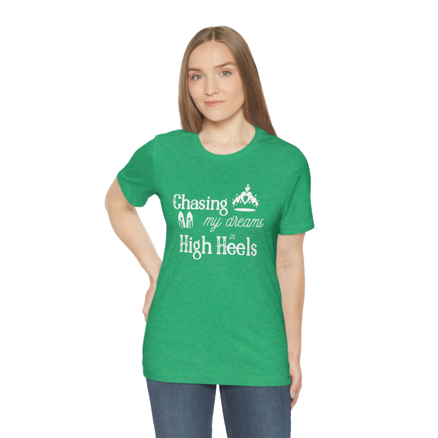 Chasing my Dreams - Unisex Tee