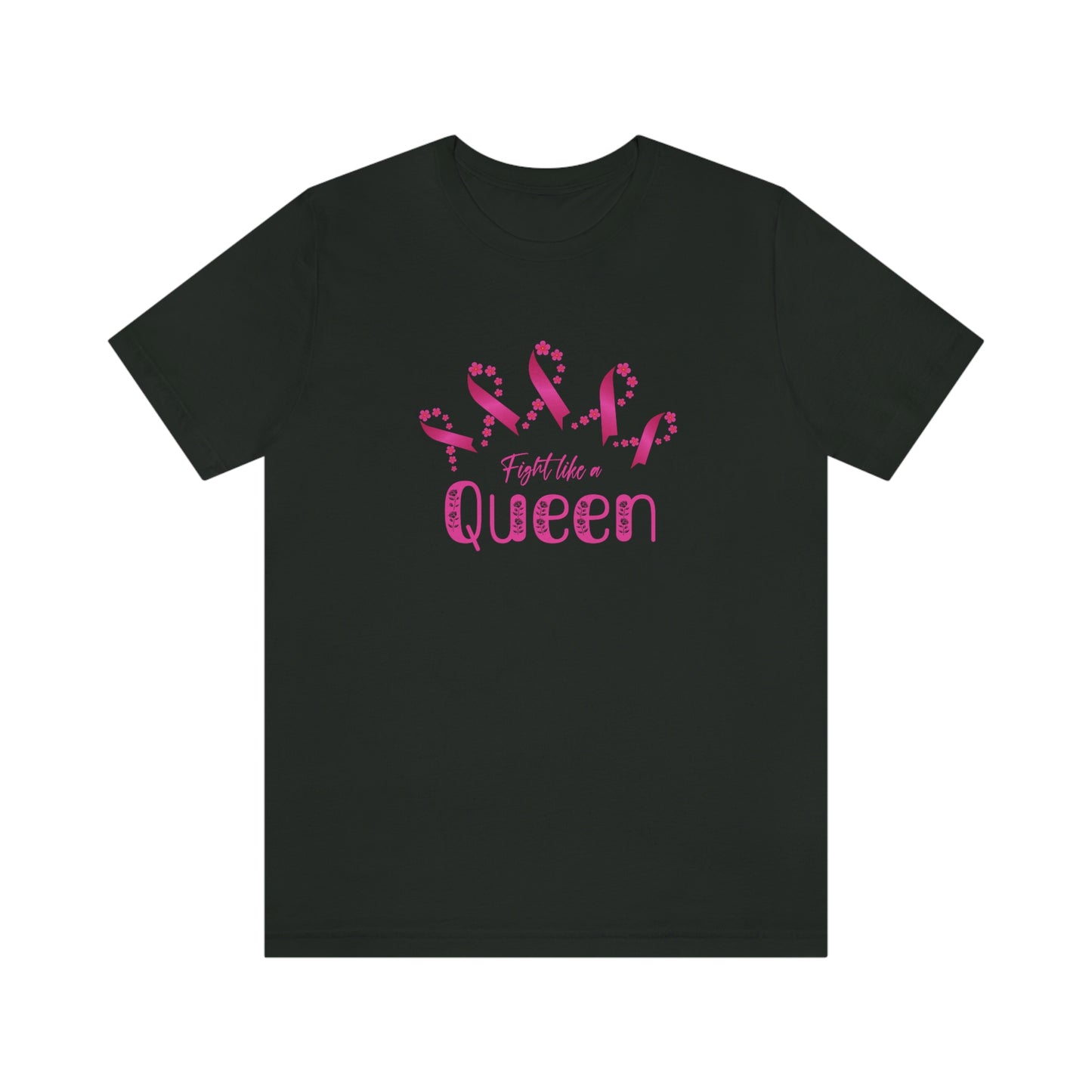 Fight Like a Queen - Unisex Jersey Short Sleeve Tee
