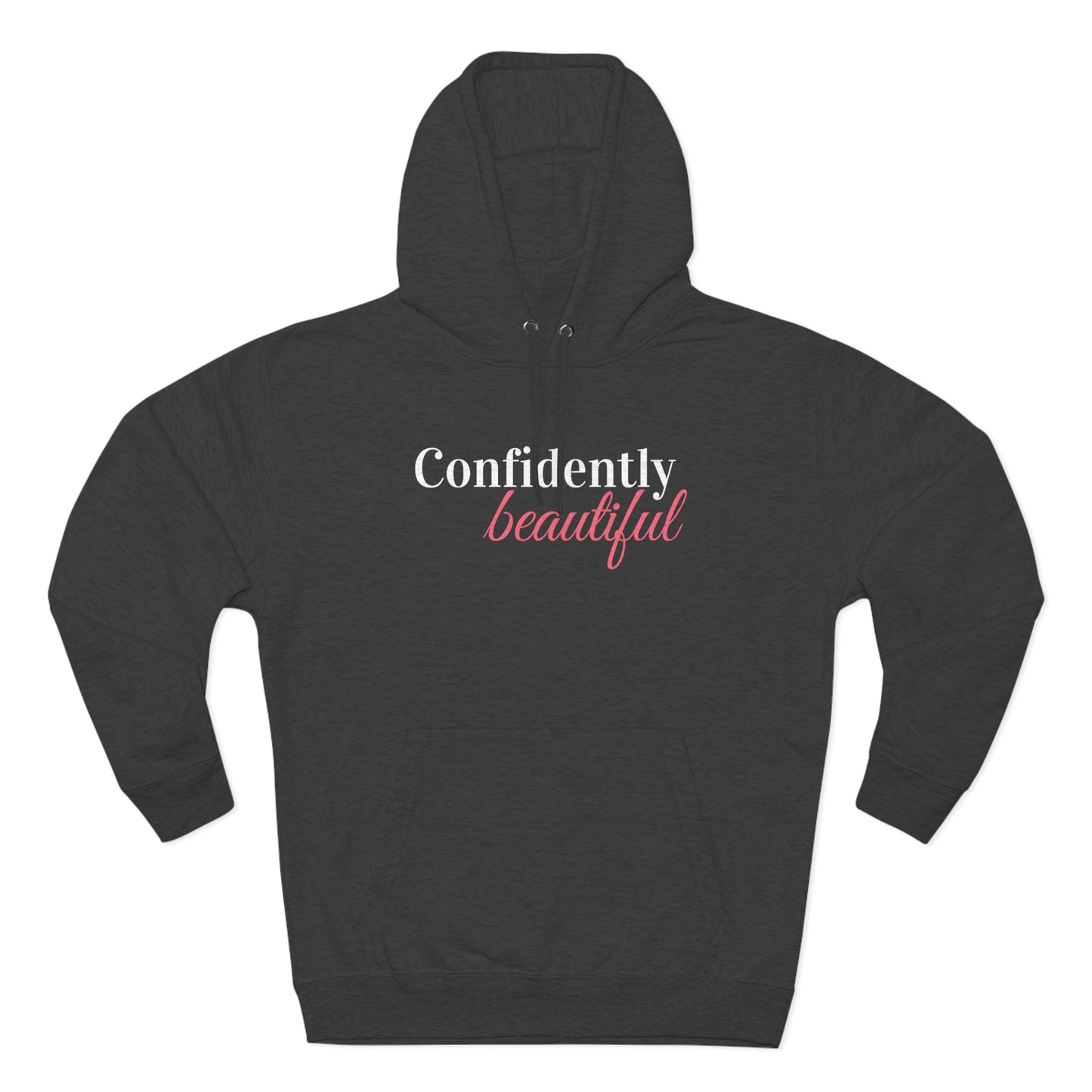 Confidently Beautiful - Premium Pullover Hoodie