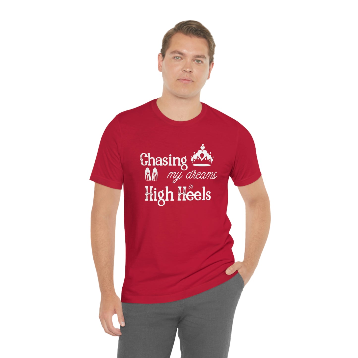 Chasing my Dreams - Unisex Tee