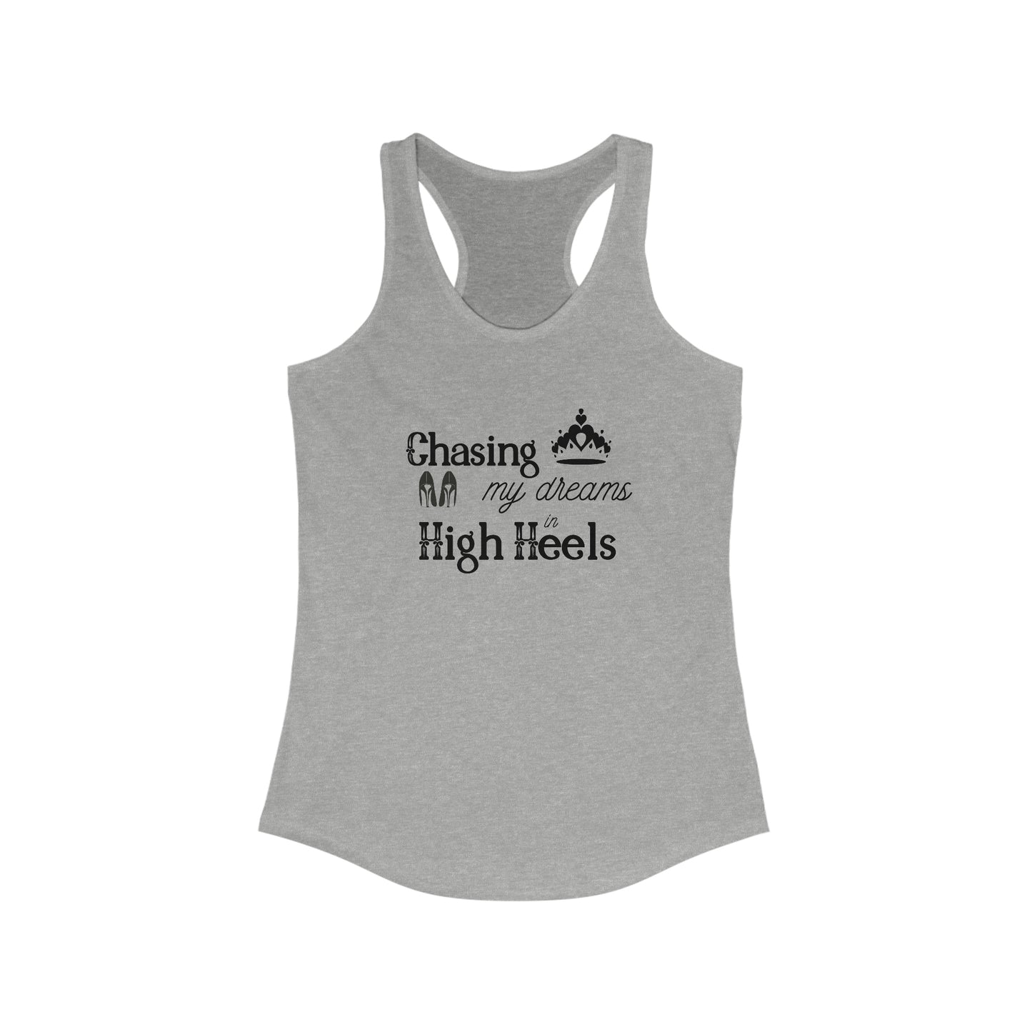 Chasing my Dreams - Women's Racerback Tank
