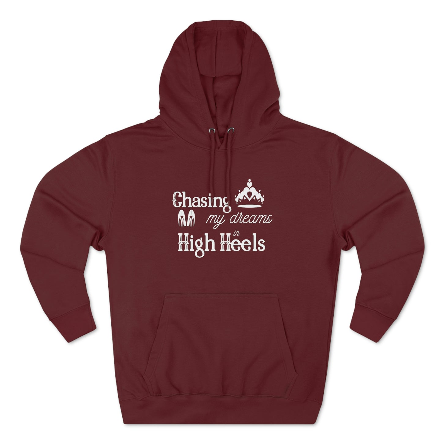 Chasing my Dreams - Unisex Premium Pullover Hoodie