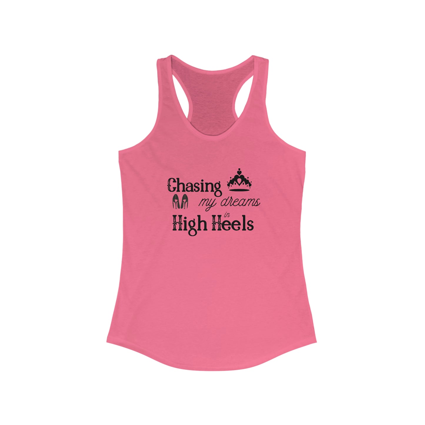 Chasing my Dreams - Women's Racerback Tank