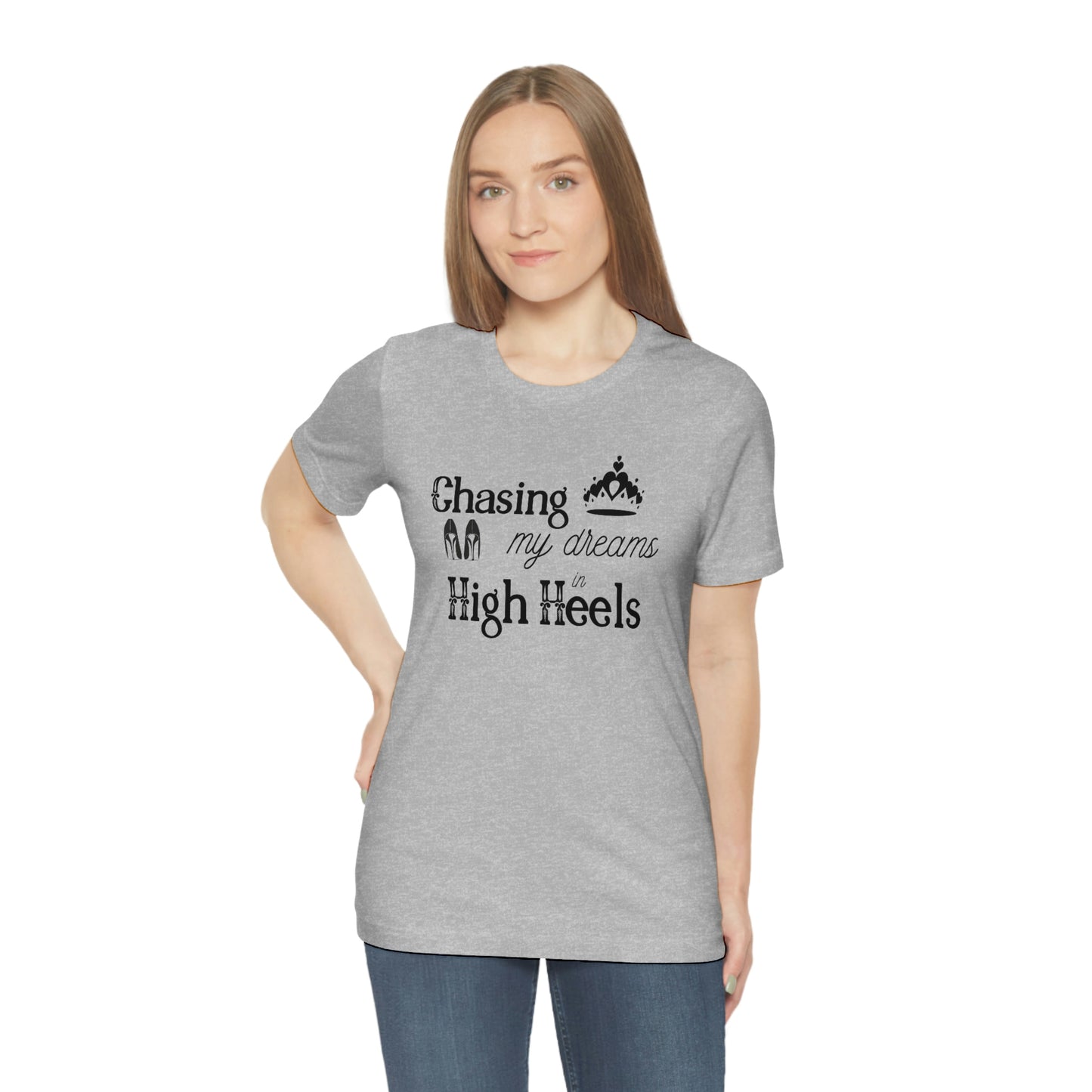 Chasing my Dreams - Unisex Tee