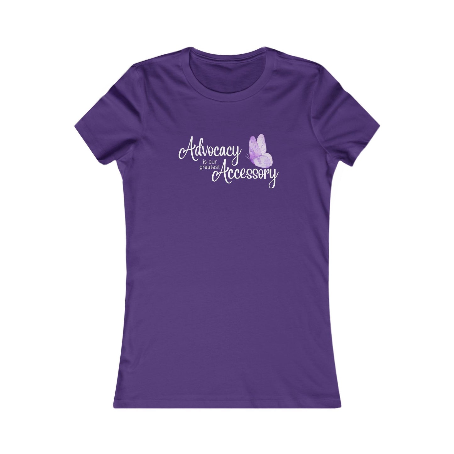 Advocacy is Our Greatest Accessory - Women's Tee