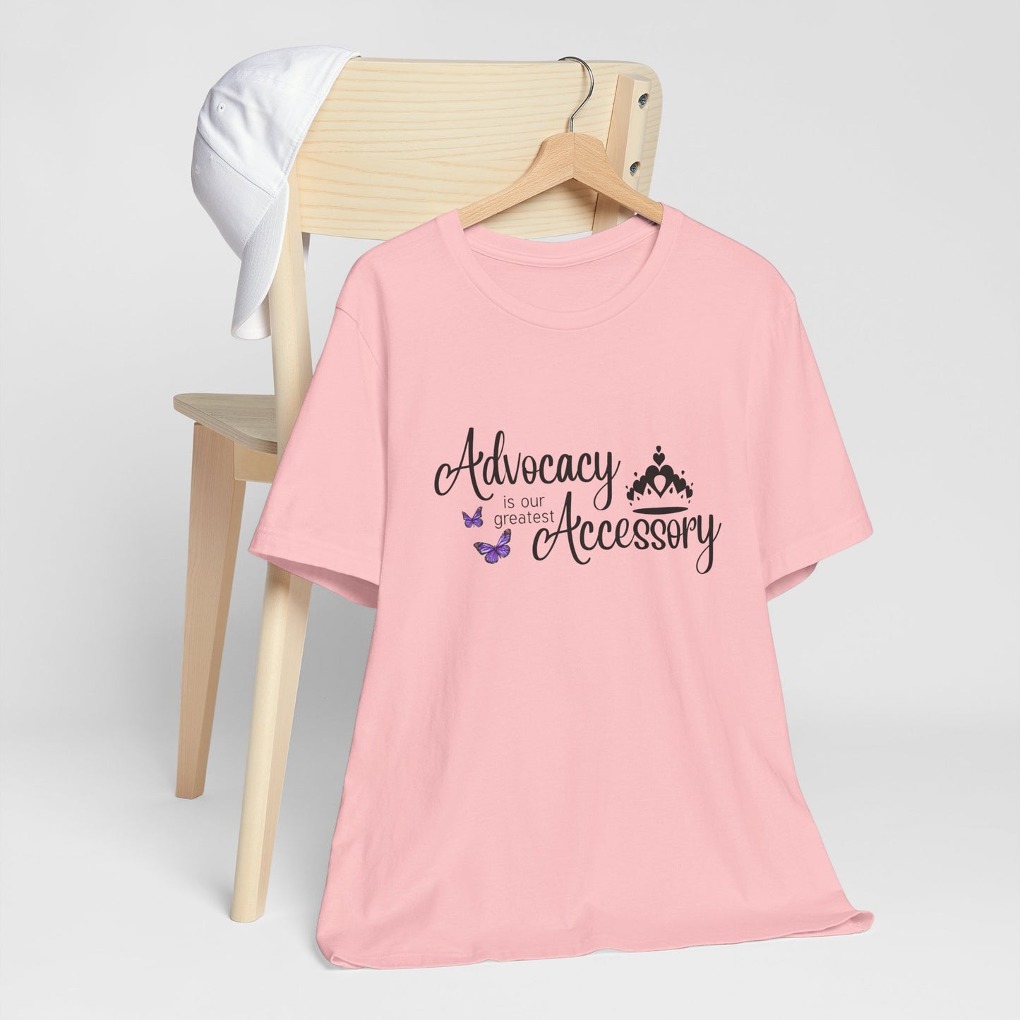 Advocacy Is Our Greatest Accessory  with Crown - Unisex Tee