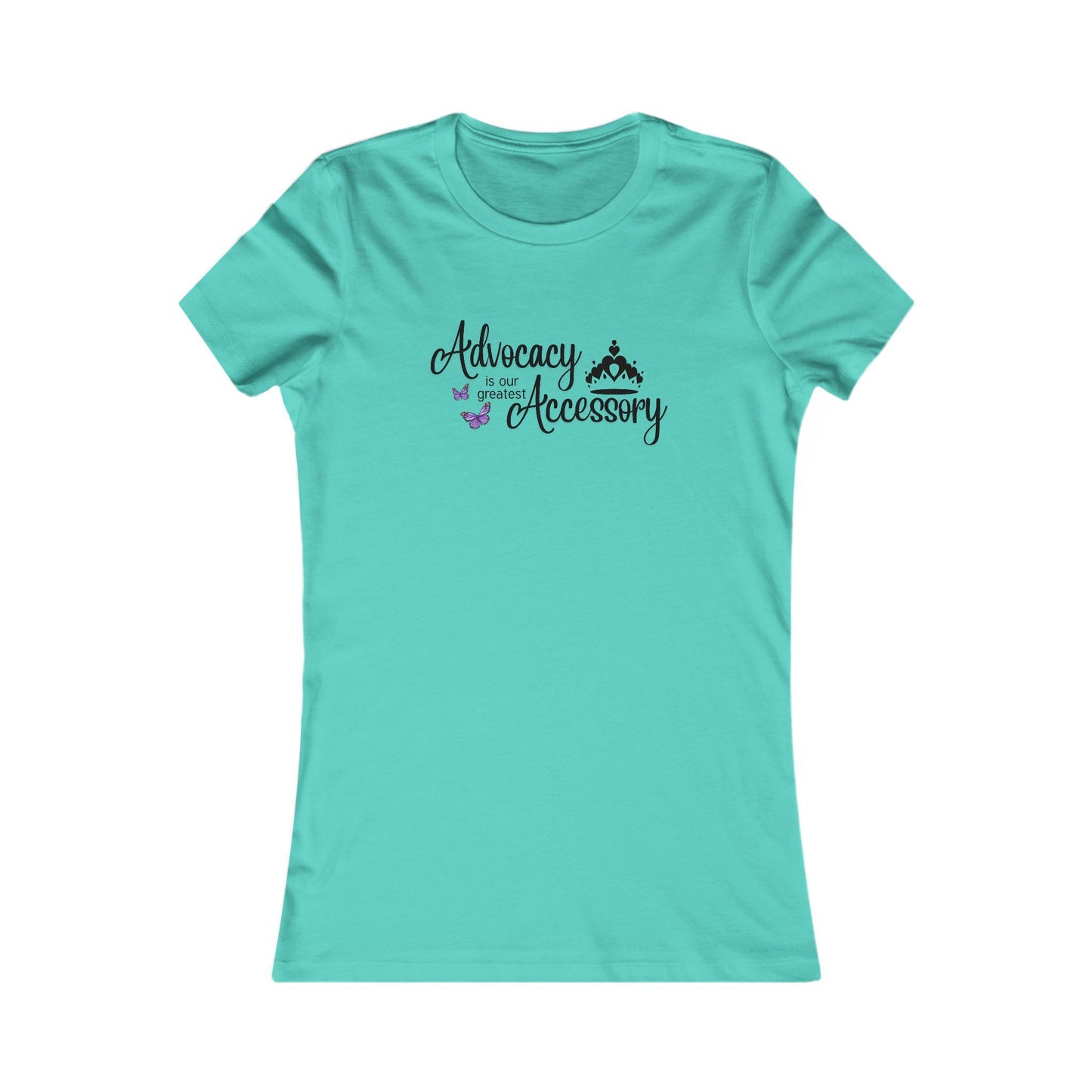 Advocacy Is My Accessory with Crown ;  Women's Tee