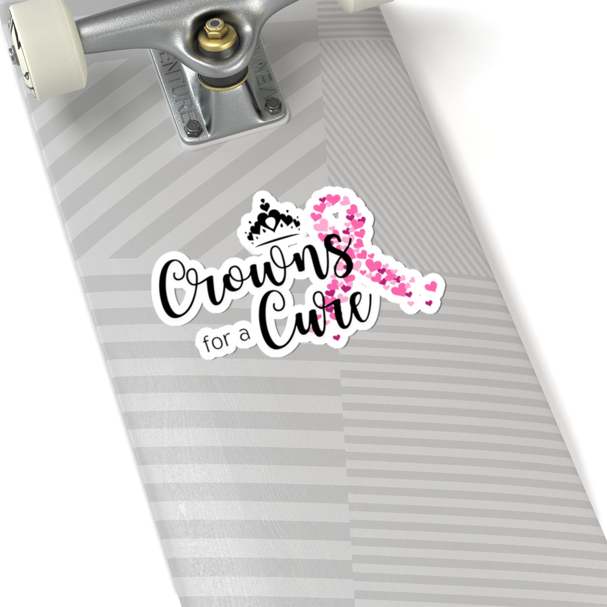 Crowns for a Cure - Breast Cancer Support Kiss-Cut Sticker