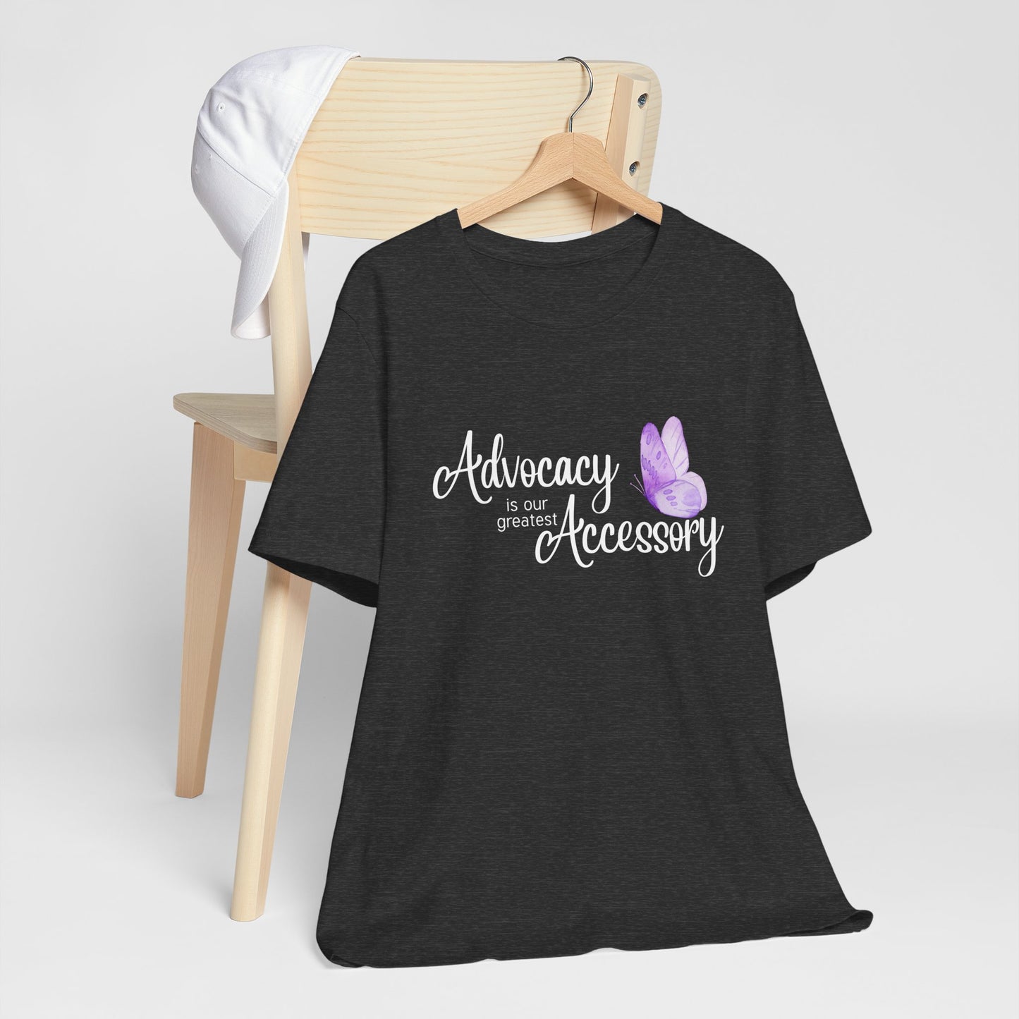 Advocacy Is Our Greatest Accessory Unisex T-Shirt — Butterfly Awareness Tee