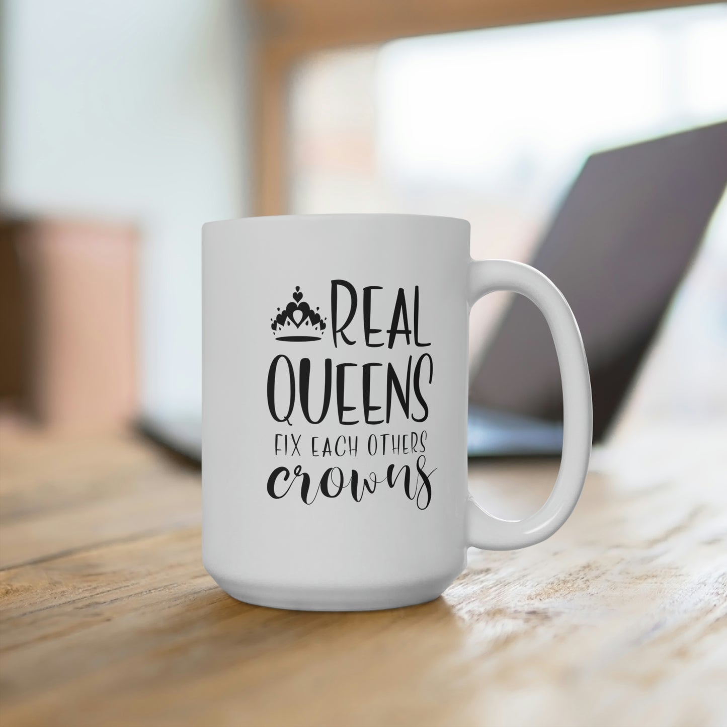 Real Queens Mug 15oz