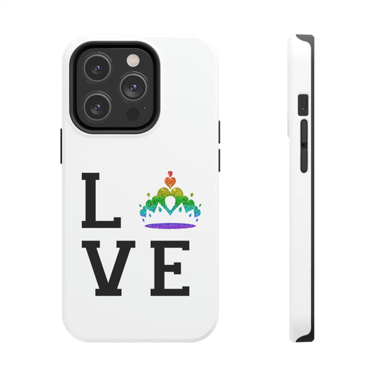 Queens for Love - Tough Phone Cases