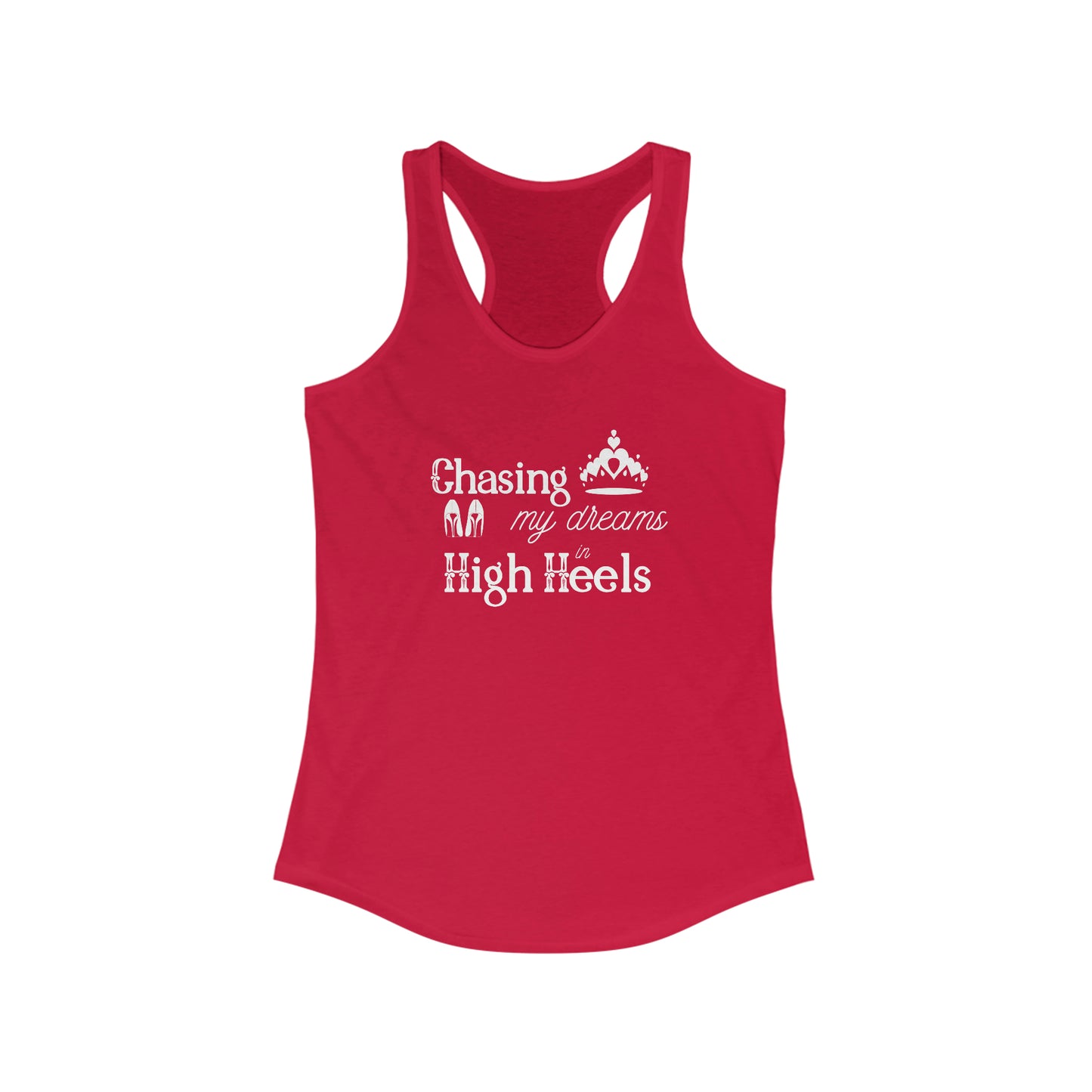 Chasing my Dreams - Women's Racerback Tank