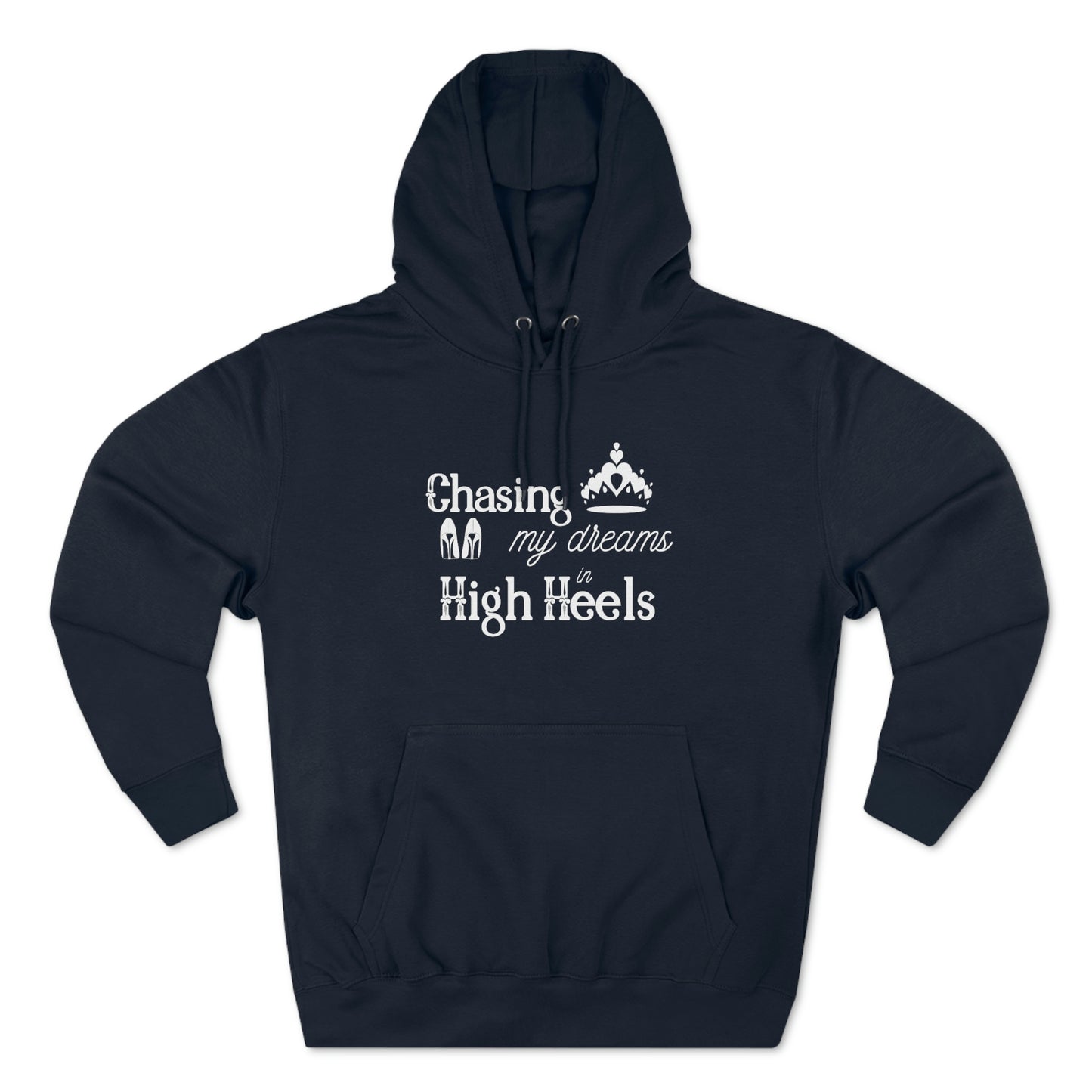 Chasing my Dreams - Unisex Premium Pullover Hoodie