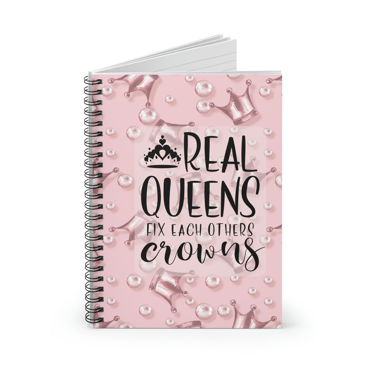 Real Queens - Spiral Notebook